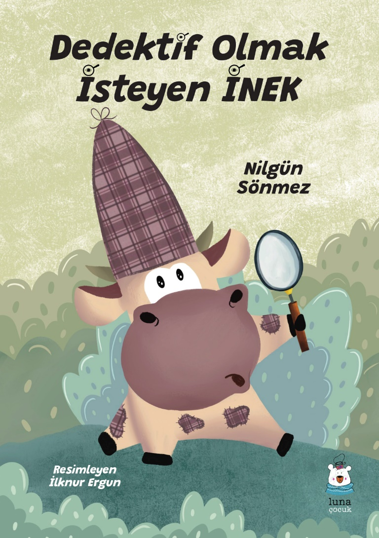 Dedektif Olmak İsteyen İnek Dedektif Olmak İsteyen İnek