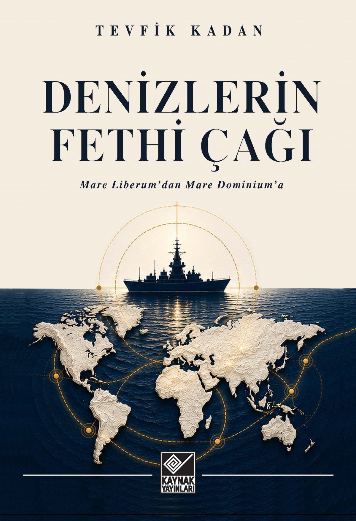 Denizlerin Fethi Çağı Denizlerin Fethi Çağı