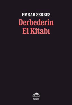 Derbederin El Kitabı Derbederin El Kitabı