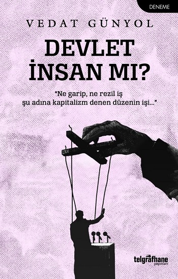 Devlet İnsan mı? Devlet İnsan mı?