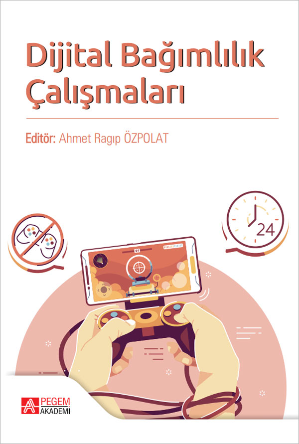 Dijital Bağımlılık Çalışmaları
