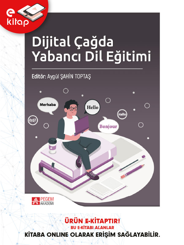 Dijital Çağda Yabancı Dil Eğitimi (e-kitap) Dijital Çağda Yabancı Dil Eğitimi (e-kitap)