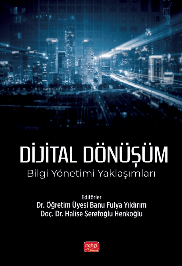 DİJİTAL DÖNÜŞÜM - Bilgi Yönetimi Yaklaşımları