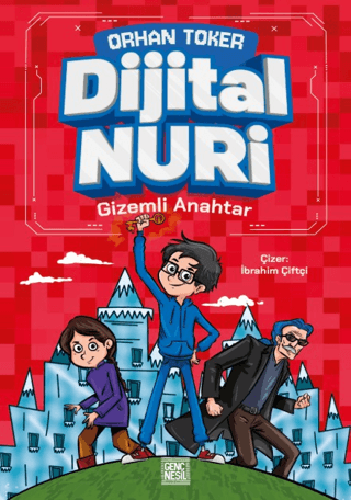 Dijital Nuri - Gizemli Anahtar Dijital Nuri - Gizemli Anahtar