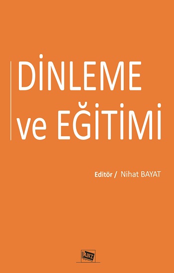 Dinleme ve Eğitimi Dinleme ve Eğitimi