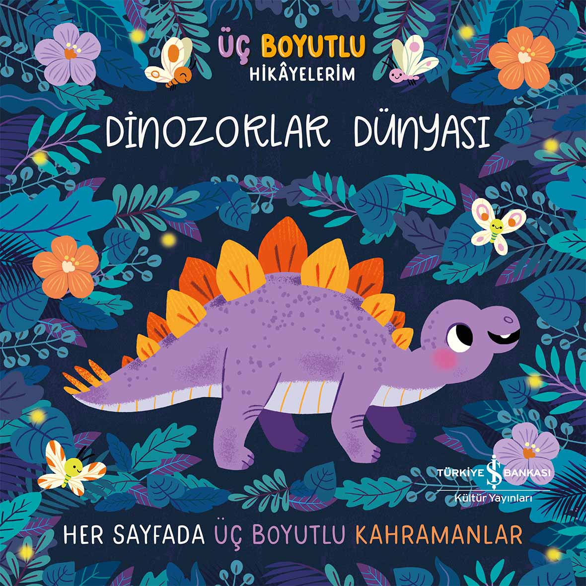 Dinozorlar Dünyası - Üç Boyutlu Hikayelerim Dinozorlar Dünyası - Üç Boyutlu Hikayelerim