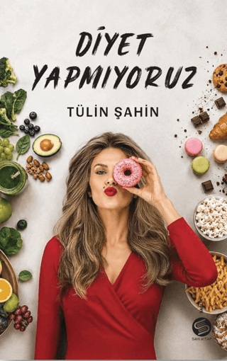 Diyet Yapmıyoruz Diyet Yapmıyoruz