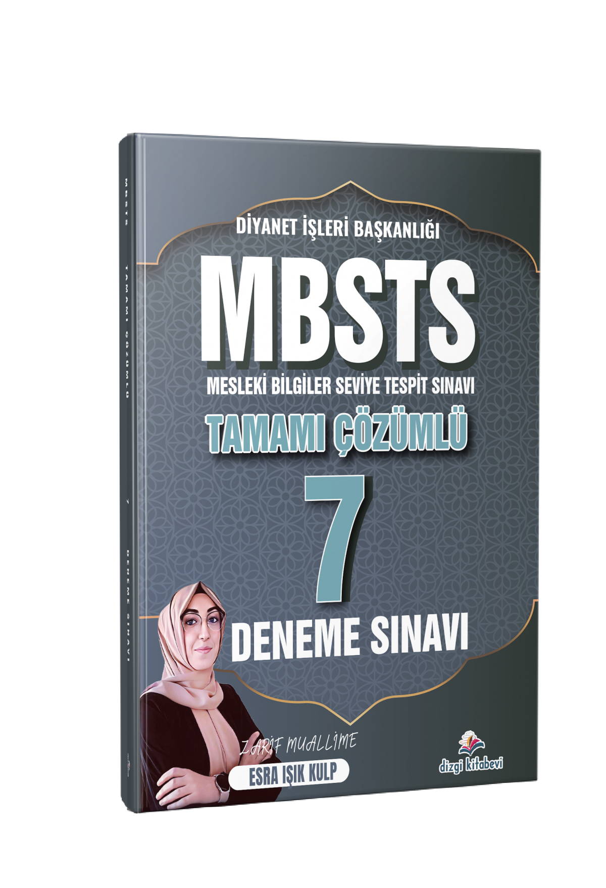 Dizgi Kitap 2026 Diyanet İşleri Başkanlığı Mesleki Bilgiler Seviye Tespit Sınavı MBSTS Tamamı Çözümlü 7 Deneme Sınavı Esra Işık Kulp Zarif Muallime Dizgi Kitap 2026 Diyanet İşleri Başkanlığı Mesleki Bilgiler Seviye Tespit Sınavı MBSTS Tamamı Çözümlü 7 Deneme Sınavı Esra Işık Kulp Zarif Muallime