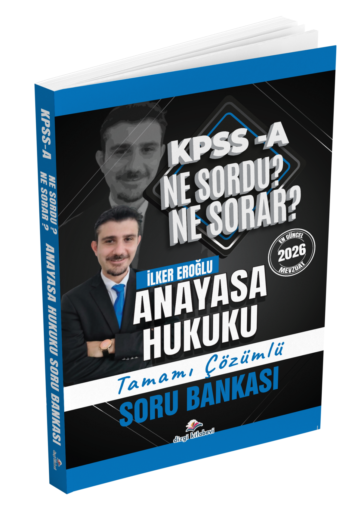 Dizgi Kitap 2026 Kpss A Anayasa Hukuku Ne Sordu Ne Sorar Tamamı Çözümlü Soru Bankası İlker Eroğlu