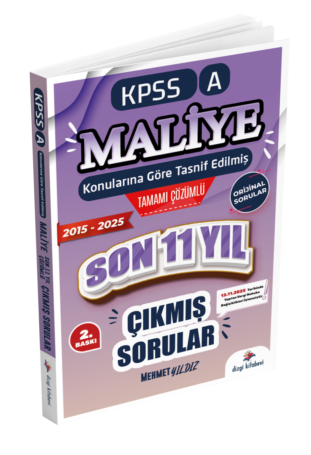 Dizgi Kitap 2026 Kpss A Maliye Konularına Göre Tasnif Edilmiş Son 11 Yıl Tamamı Çözümlü Orijinal Çıkmış Sorular (2016-2025) Dizgi Kitap 2026 Kpss A Maliye Konularına Göre Tasnif Edilmiş Son 11 Yıl Tamamı Çözümlü Orijinal Çıkmış Sorular (2016-2025)