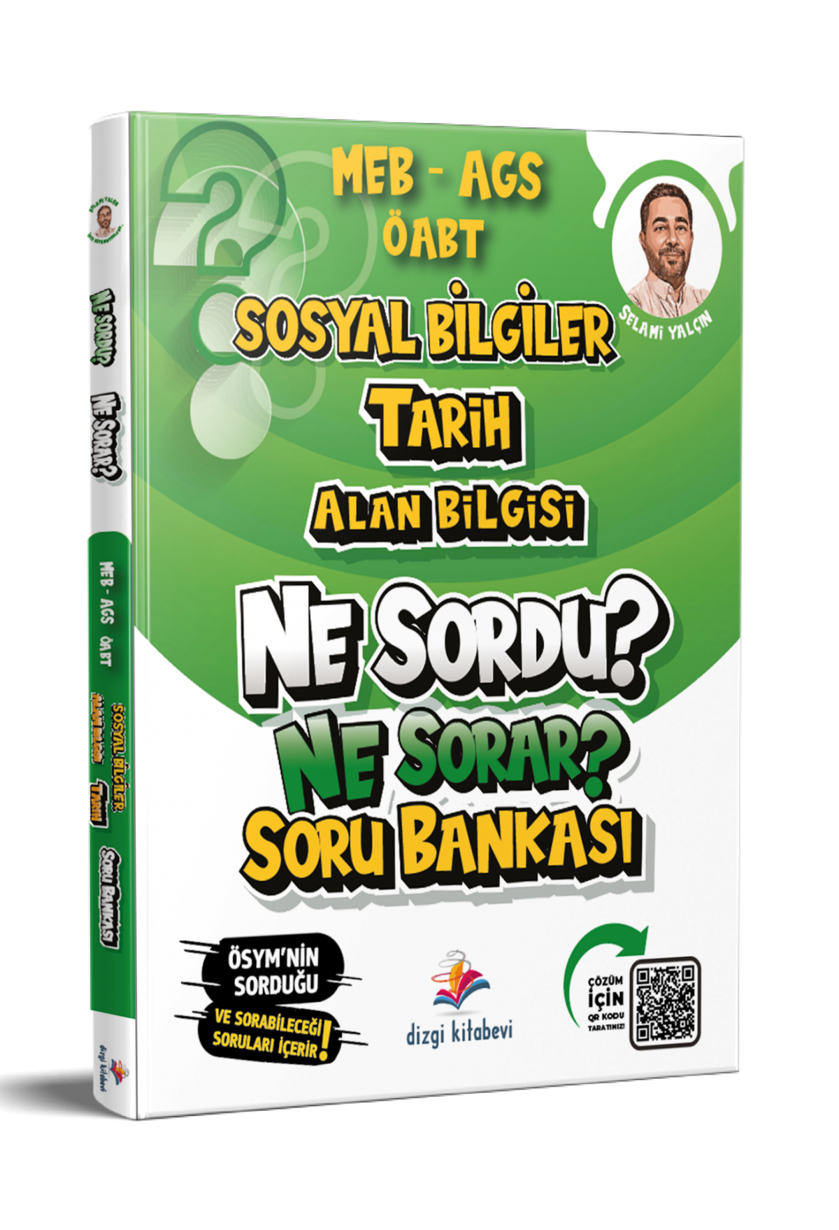 Dizgi Kitap 2026 Meb Ags ÖABT Sosyal Bilgiler Tarih Ne Sordu Ne Sorar Soru Bankası Selami Yalçın