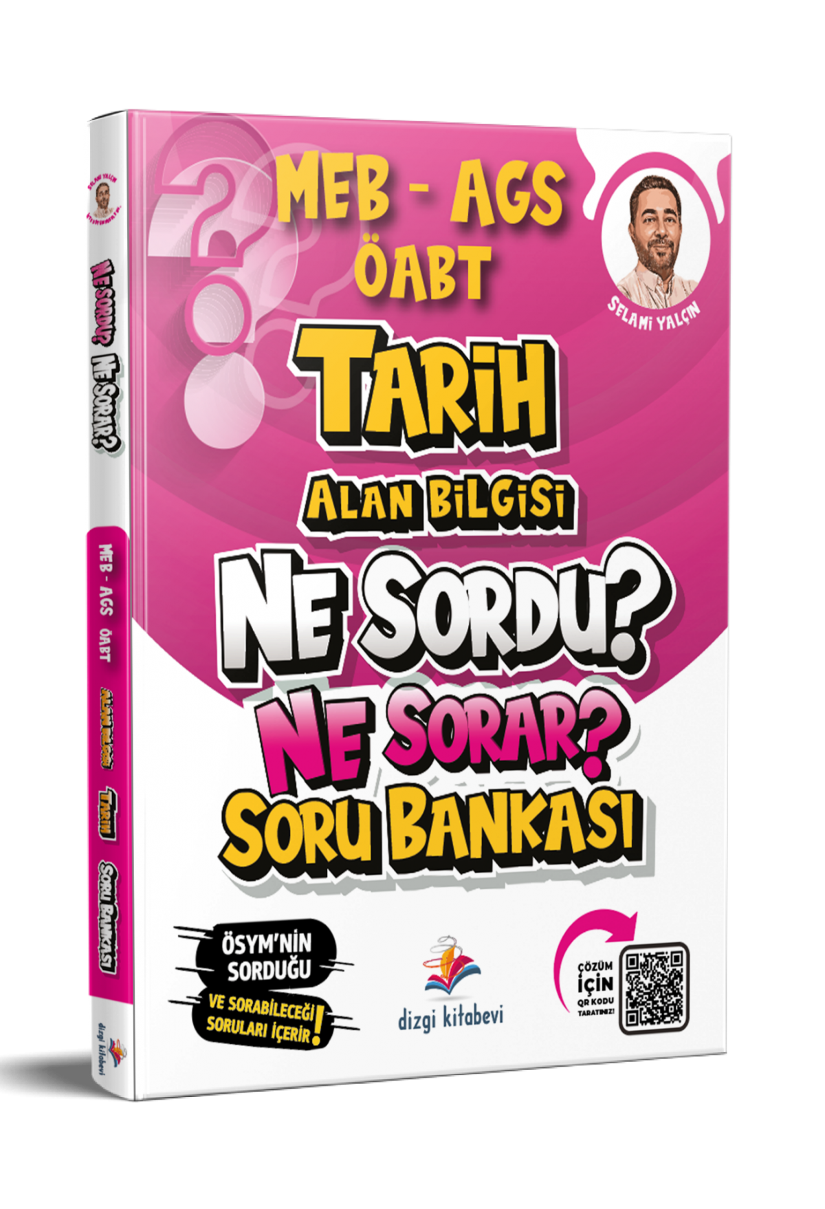 Dizgi Kitap 2026 Meb Ags ÖABT Tarih Alan Bilgisi Ne Sordu Ne Sorar Soru Bankası Selami Yalçın