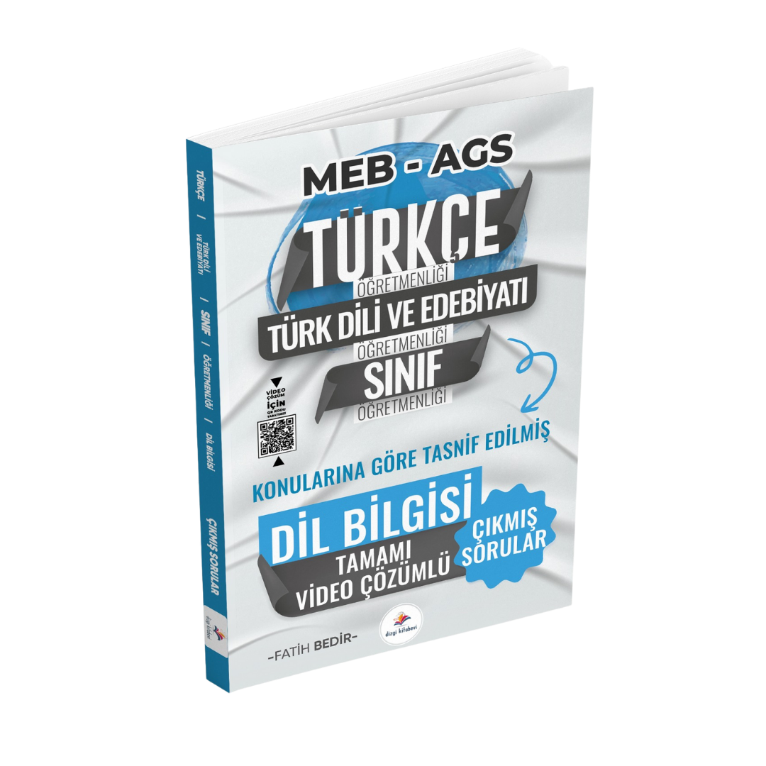 Dizgi Kitap 2026 Meb Ags ÖABT Türkçe, Türk Dili ve Edebiyatı, Sınıf Öğretmenliği Konularına Göre Tasnif Edilmiş Dil Bilgisi Tamamı Video Çözümlü Son 13 Yıl Çıkmış Sorular Fatih Bedir