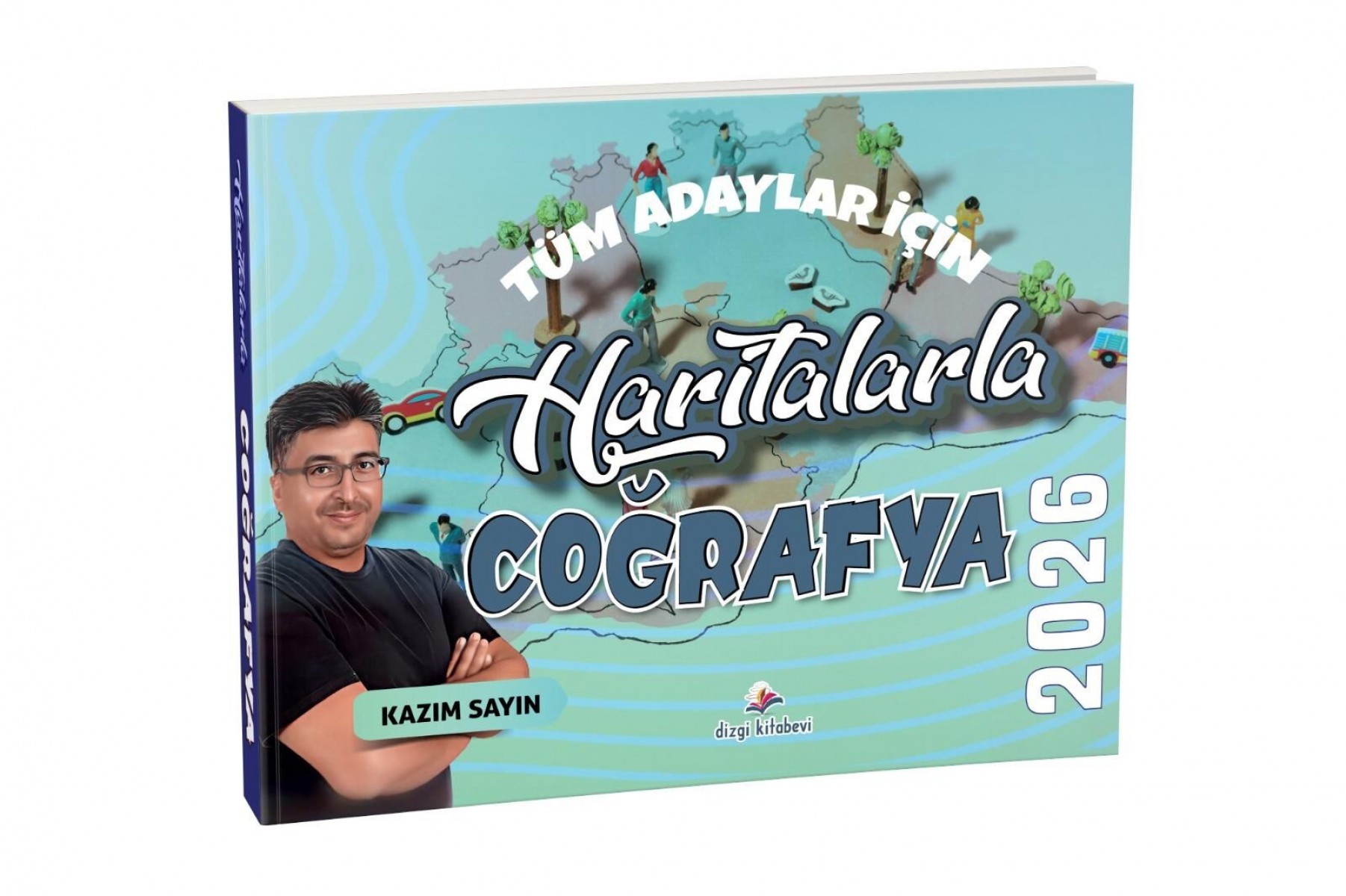 Dizgi Kitap 2026 Tüm Adaylar İçin Haritalarla Coğrafya Kazım Sayın