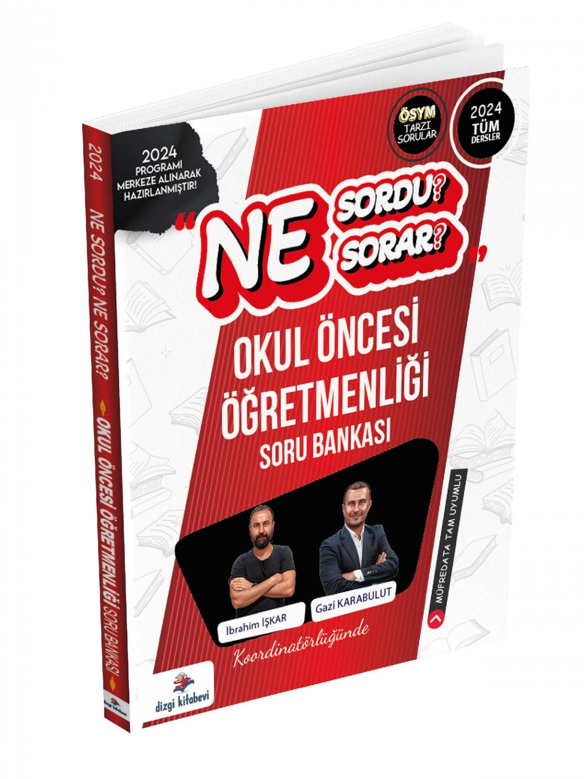 Dizgi Kitap Kpss Okul Öncesi Öğretmenliği Ne Sordu Ne Sorar Tamamı PDF Çözümlü Soru bankası 2024 İbrahim İşkar- Gazi Karabulut