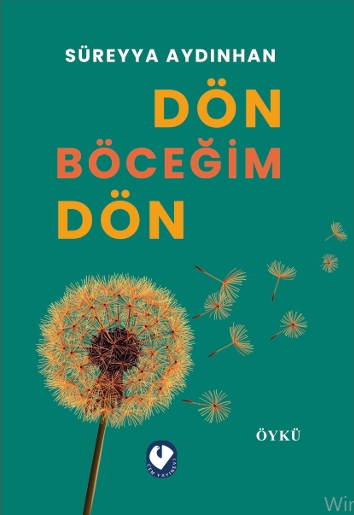 Dön Böceğim Dön Dön Böceğim Dön