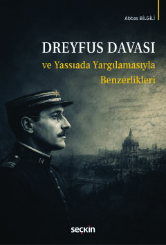 Dreyfus Davası ve Yassıada Yargılamasıyla Benzerlikleri