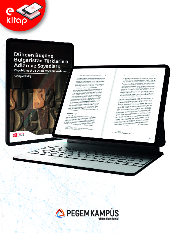 Dünden Bugüne Bulgaristan Türklerinin Adları ve Soyadları (e-kitap) Dünden Bugüne Bulgaristan Türklerinin Adları ve Soyadları (e-kitap)