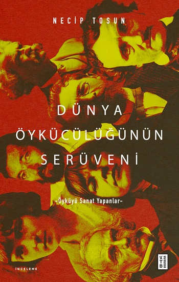 Dünya Öykücülüğünün Serüveni