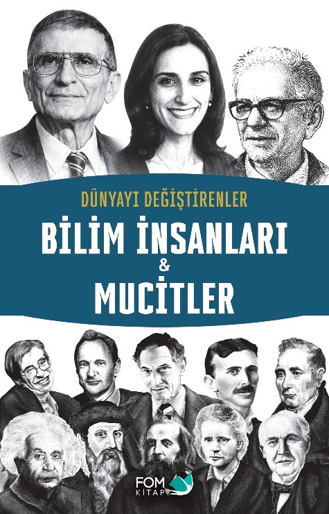 Dünyayı Değiştirenler – Bilim İnsanları & Mucitler Dünyayı Değiştirenler – Bilim İnsanları & Mucitler