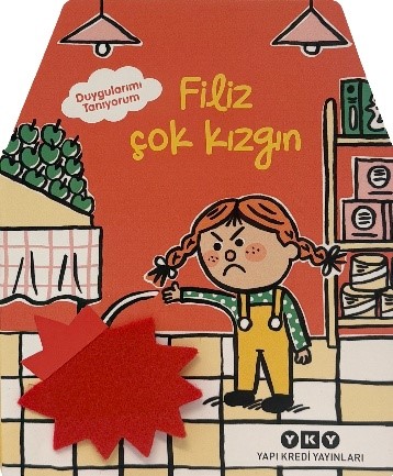 Duygularımı Tanıyorum – Filiz Çok Kızgın ( Ciltli )