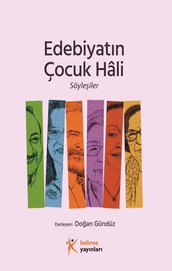Edebiyatın Çocuk Hali, Söyleşiler