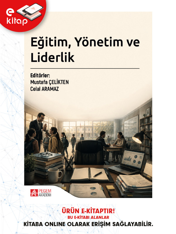 Eğitim Yönetim ve Liderlik (e-kitap) Eğitim Yönetim ve Liderlik (e-kitap)