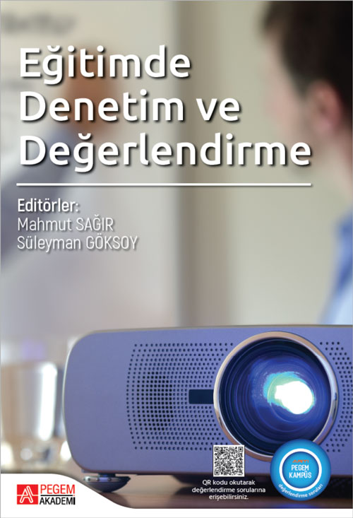 Eğitimde Denetim ve Değerlendirme Eğitimde Denetim ve Değerlendirme