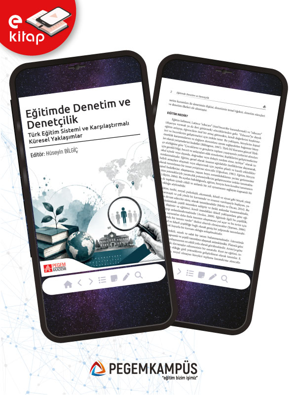 Eğitimde Denetim ve Denetçilik Türk Eğitim Sistemi ve Karşılaştırmalı Küresel Yaklaşımlar (e-kitap) Eğitimde Denetim ve Denetçilik Türk Eğitim Sistemi ve Karşılaştırmalı Küresel Yaklaşımlar (e-kitap)