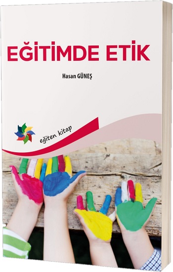 Eğitimde Etik Eğitimde Etik