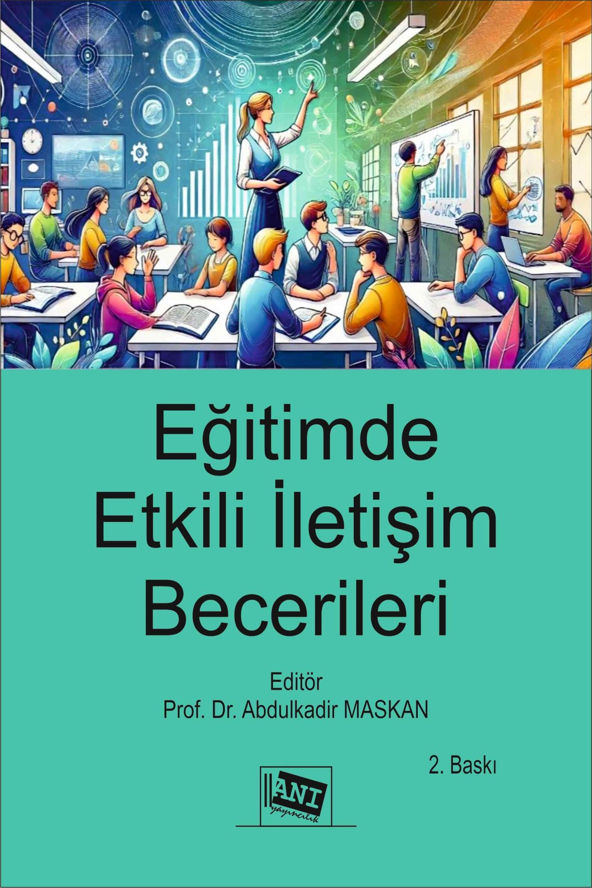 Eğitimde Etkili İletişim Becerileri