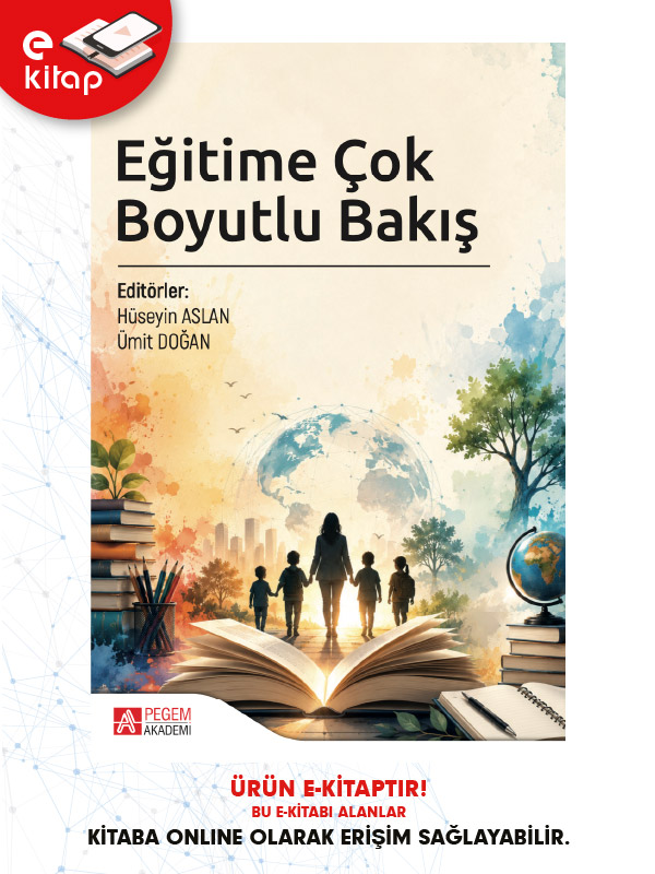 Eğitime Çok Boyutlu Bakış (e-kitap) Eğitime Çok Boyutlu Bakış (e-kitap)