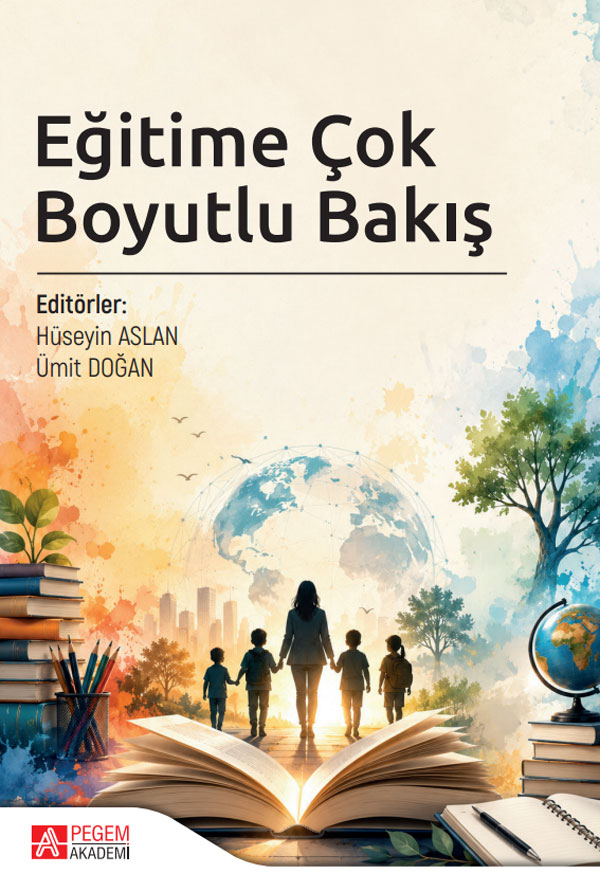 Eğitime Çok Boyutlu Bakış Eğitime Çok Boyutlu Bakış