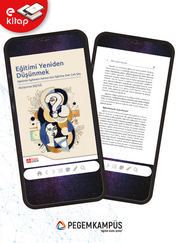 Eğitimi Yeniden Düşünmek Eğitimle İlgilenen Herkes İçin Eğitime Dair Çok Şey (e-ktiap)