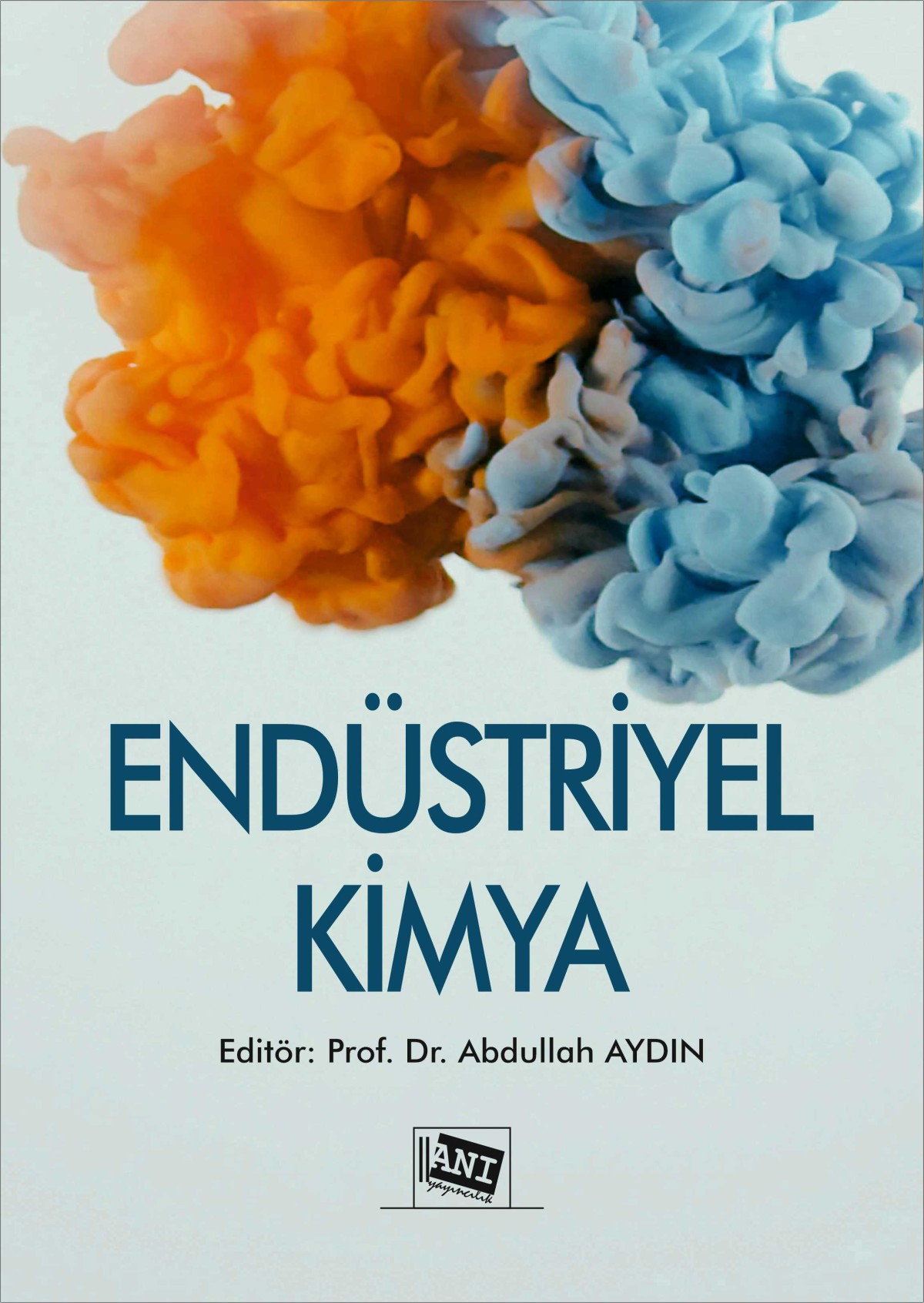 Endüstriyel Kimya Endüstriyel Kimya