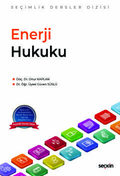 Enerji Hukuku – Seçimlik Dersler Dizisi –