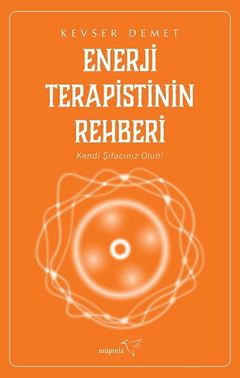Enerji Terapistinin Rehberi