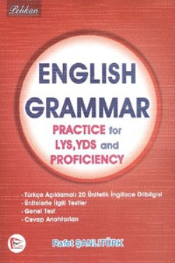 English Grammar Practice For Lys, Yds And Proficiency