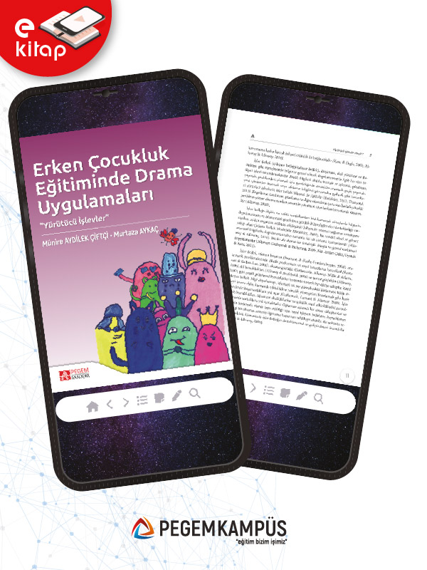 Erken Çocukluk Eğitiminde Drama Uygulamaları (e-kitap) Erken Çocukluk Eğitiminde Drama Uygulamaları (e-kitap)