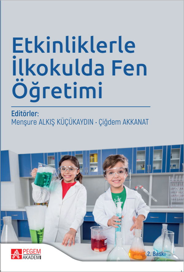 Etkinliklerle İlkokulda Fen Öğretimi Etkinliklerle İlkokulda Fen Öğretimi