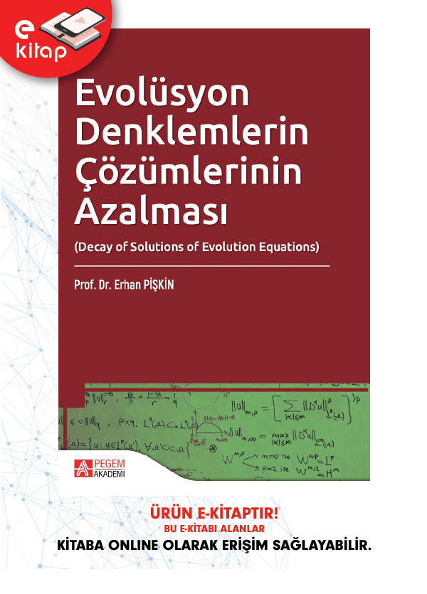 Evolüsyon Denklemlerin Çözümlerinin Azalması (e-kitap) Evolüsyon Denklemlerin Çözümlerinin Azalması (e-kitap)