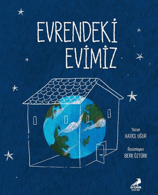 Evrendeki Evimiz Evrendeki Evimiz