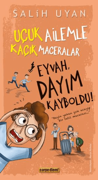 Eyvah, Dayım Kayboldu! Eyvah, Dayım Kayboldu!