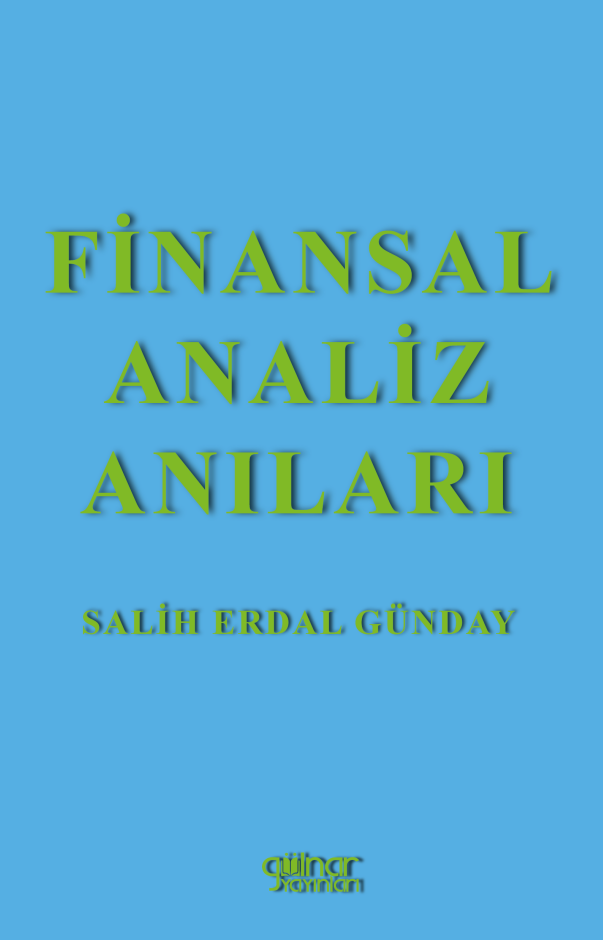 Finansal Analiz Anıları Finansal Analiz Anıları