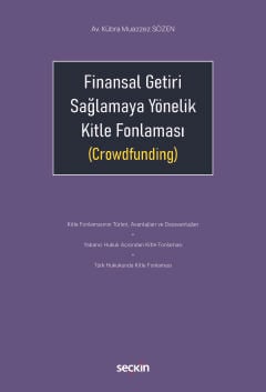 Finansal Getiri Sağlamaya Yönelik Kitle Fonlaması (Crowdfunding)
