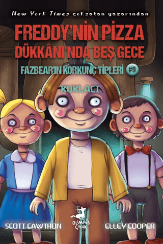 Freddy’nin Pizza Dükkanı’nda Beş Gece Fazbear’ın Korkunç Tipleri 9: Kuklacı Freddy’nin Pizza Dükkanı’nda Beş Gece Fazbear’ın Korkunç Tipleri 9: Kuklacı