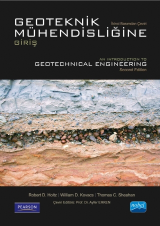 GEOTEKNİK MÜHENDİSLİĞİNE GİRİŞ - Introduction to Geotechnical Engineering