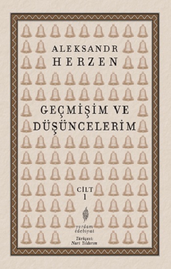Geçmişim ve Düşüncelerim