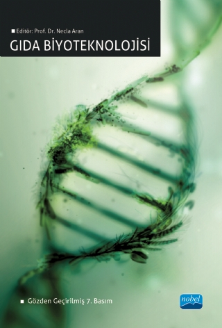 Gıda Biyoteknolojisi Gıda Biyoteknolojisi