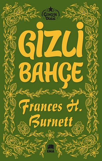 Gizli Bahçe Gizli Bahçe